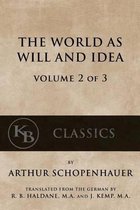 The World as Will and Idea (Vol. 2 of 3)