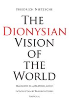 Univocal - The Dionysian Vision of the World