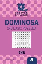 Creator of Puzzles - Dominosa- Creator of puzzles - Dominosa 240 Logic Puzzles 9x8 (Volume 5)
