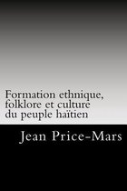 Formation ethnique, folklore et culture du peuple haitien