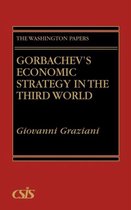 Gorbachev's Economic Strategy in the Third World
