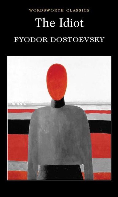 The Idiot Fyodor Dostoevsky 9781853261756 Boeken