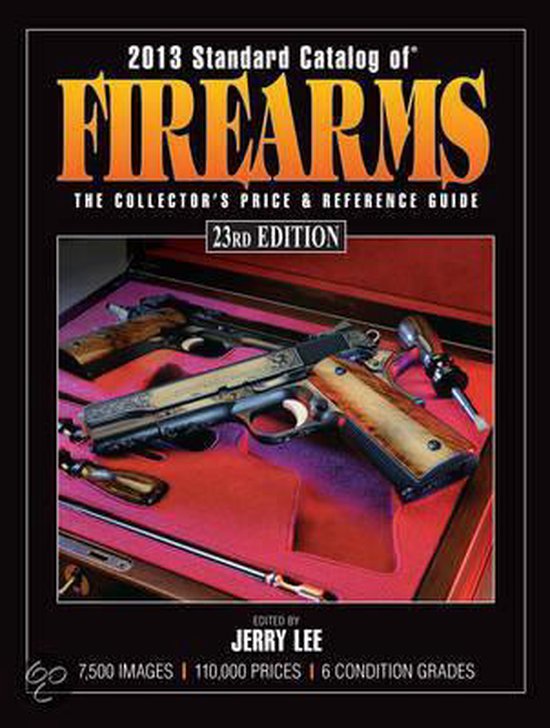 Standard Catalog of Firearms, Jerry Lee 9781440229534 Boeken