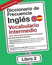 Diccionario de Frecuencia - Ingles - Vocabulario Intermedio
