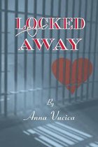 Locked Away