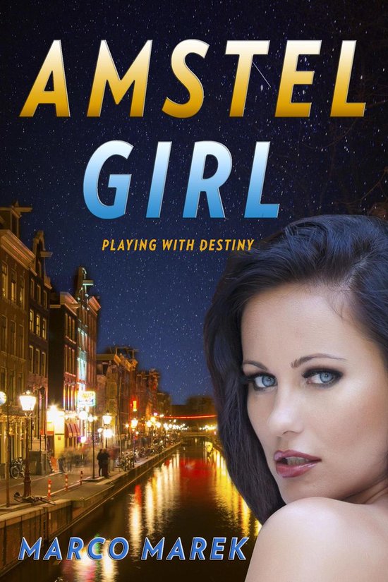 Amstel Girl - Playing With Destiny - cover