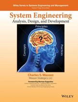 System Engineering Analysis, Design, and Development : Concepts, Principles, and Practices