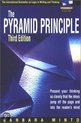 The Pyramid Principle / Present Your Thinking So Clearly That the Ideas Jump Off the Page and into the Reader's Mind / druk 3