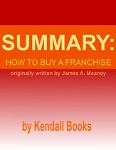 Summary: How to Buy a Franchise