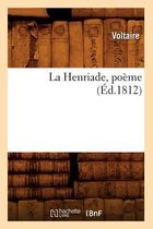 La Henriade, Po me ( d.1812)