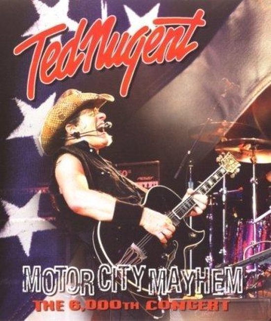 Cover van de film 'Ted Nugent - Motor City Mayhem: The 6000th Show'