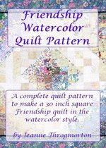 Friendship Watercolor Quilt Pattern