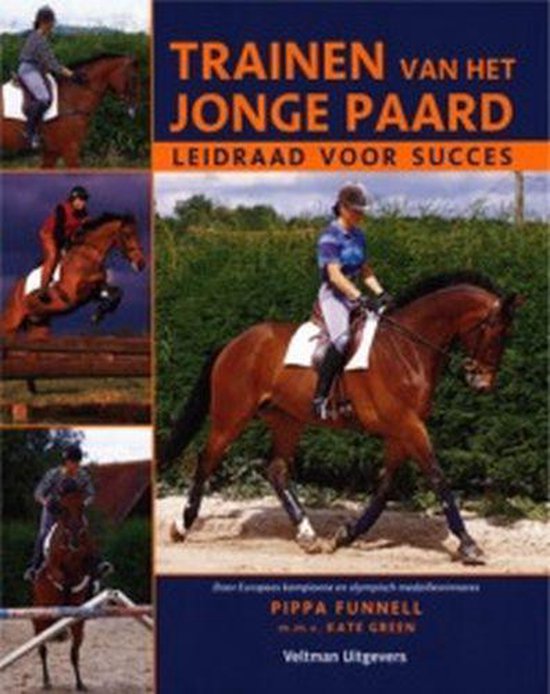 Cover van het boek 'Trainen van het jonge paard' van Kate Green en Pippa Funnell