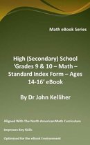 High (Secondary) School ‘Grades 9 & 10 – Math – Standard Index Form – Ages 14-16’ eBook