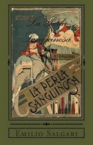 La Perla Sanguinosa