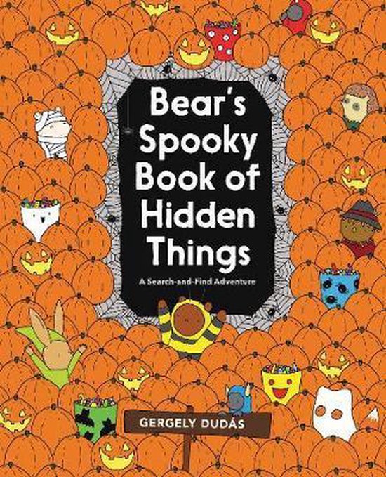 Bear's Spooky Book of Hidden Things, Gergely Dudas