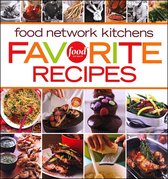 Food Network Kitchens Favorite Recipes