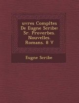 Uvres Completes de Eug Ne Scribe