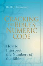 Cracking the Bible's Numeric Code