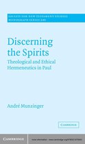 Society for New Testament Studies Monograph Series 140 -  Discerning the Spirits