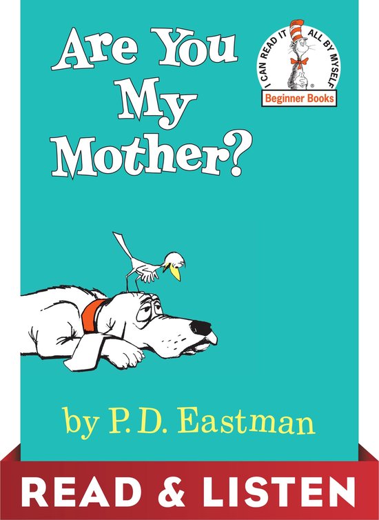 Beginner Books - Are You My Mother? Read & Listen Edition