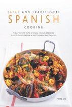 Tapas and Traditional Spanish Cooking