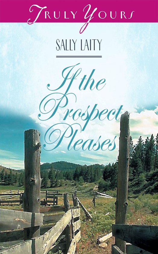Truly Yours Digital Editions 311 - If the Prospect Pleases - cover
