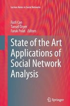 State of the Art Applications of Social Network Analysis