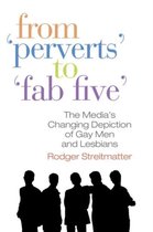 From Perverts To Fab Five