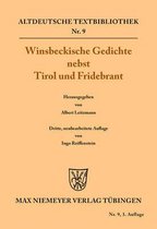Altdeutsche Textbibliothek- Winsbeckische Gedichte Nebst Tirol Und Fridebrant