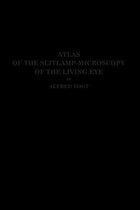 Atlas of the Slitlamp-Microscopy of the Living Eye