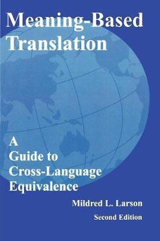 MeaningBased Translation 9780761809715 Mildred L. Larson Boeken