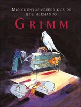 Mis Cuentos Preferidos De Los Hermanos Grimm/ My Favourite Stories by the Grimm Brothers