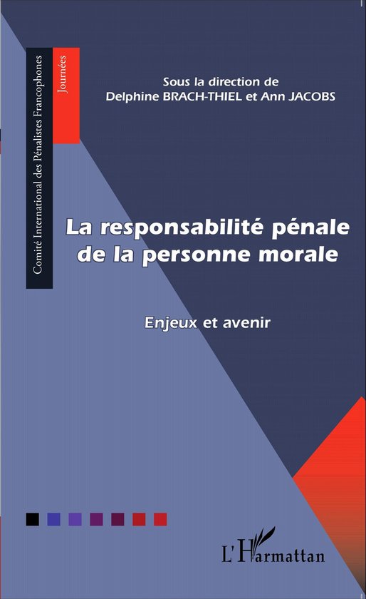 La responsabilité pénale de la personne morale - cover