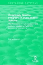 Routledge Revivals- Community Service Programs in Independent Schools
