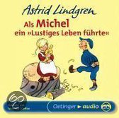 Als Michel Ein Lustiges  Leben Fuhrte