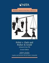 Polisi V. Clark and Parker & Gould: Advanced Case File