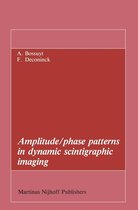 Developments in Nuclear Medicine 5 - Amplitude/phase patterns in dynamic scintigraphic imaging