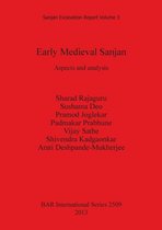 Early Medieval Sanjan Aspects and Analysis