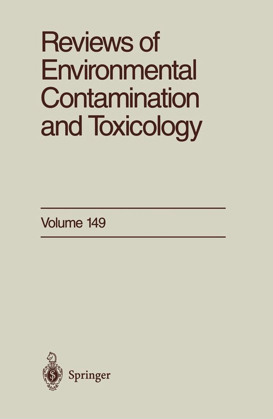 Reviews of Environmental Contamination and Toxicology 149 -  ... - cover