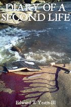 Diary of a Second Life