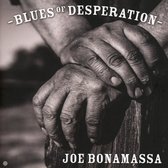 Bonamassa Joe - Blues Of Desperation