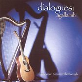Dialogues: Agallaimh