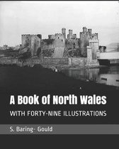 A Book of North Wales