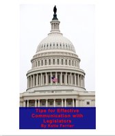 Tips for Effective Communication with Legislators