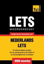 Thematische woordenschat Nederlands-Lets - 9000 woorden