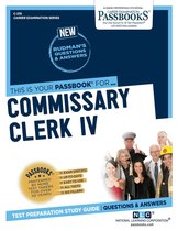 Career Examination Series - Commissary Clerk IV
