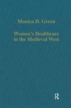 Women's Healthcare in the Medieval West
