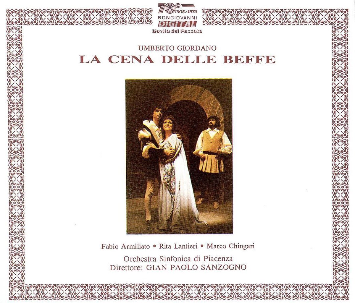 Giordano: La Cena Delle Beffe