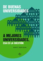 Ventana Abierta - De buenas universidades a mejores universidades, esa es la cuestión